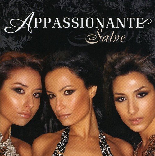 Appassionante - Salve By Appassionante - Zortam Music