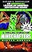 An Unofficial League of Griefers Adventure Series Box Set: 6 Thrilling Stories for Minecrafters