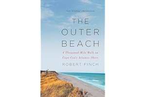 The Outer Beach: A Thousand-Mile Walk on Cape Cod's Atlantic Shore