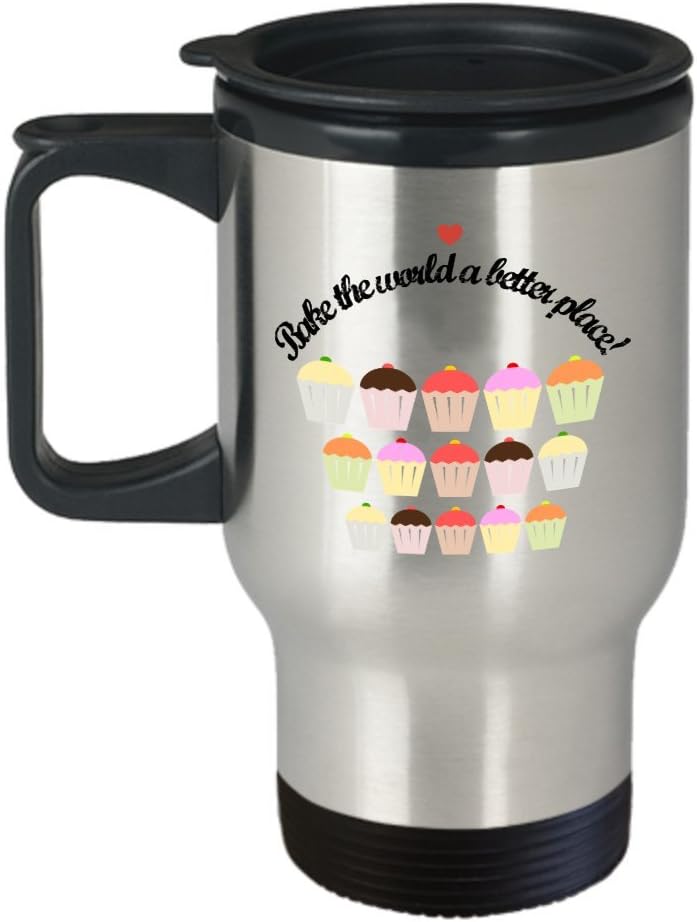 Baker travel mug - Bake the world a better place! - 14 oz stainless steel insulated coffee cup with lid - gift for pastry chef, bakers, cupcake and bakery fanatics