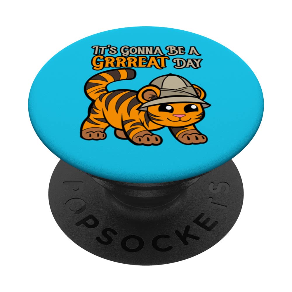 It's Gonna Be a Grrreat Day - Adorable Safari Tiger PopSockets Swappable PopGrip