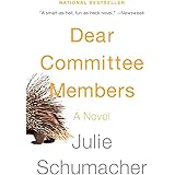 Dear Committee Members (The Dear Committee Trilogy)
