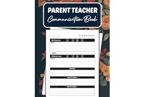 Parent Teacher Communication Book: Makes daily communication with educators and parents simple and concise, great journal to 