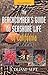 The Beachcomber's Guide to Seashore Life of California by