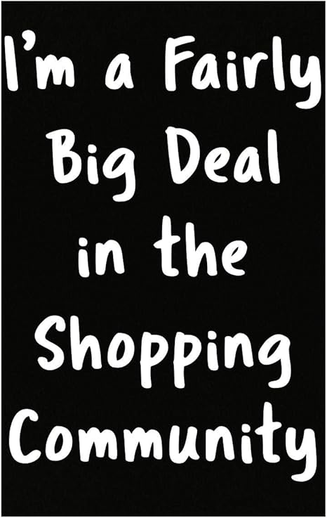 Amazon Sierra Goods Shopping Big Deal Sarcastic 面白い 格言 ホビー オフィス ギフト ポスター アートフレーム ポスター オンライン通販