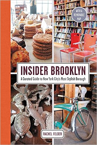 Insider Brooklyn A Curated Guide To New York City S Most Stylish