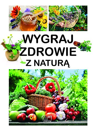 Wygraj zdrowie z natura