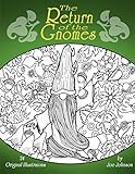 The Return of the Gnomes (Chroma Gnomes) by Joe Johnson