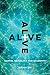 Alive: Gospel Sexuality for Students by Harvest USA