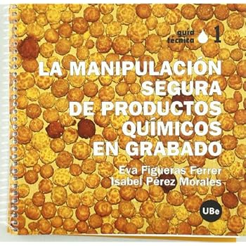 La manipulación segura de productos químicos en grabado