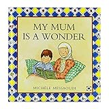 My Mum is a Wonder