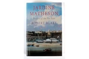 Jardine Matheson: Traders of the Far East