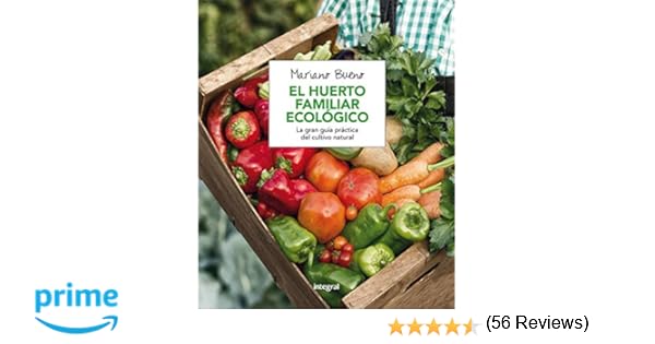 El huerto familiar ecológico (CULTIVOS): Amazon.es: Bueno, Mariano ...