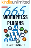 WordPress: 665 Free WordPress Plugins for Creating Amazing and Profitable Websites (SEO, Social Media, Content, eCommerce, Images, Videos, and Security)