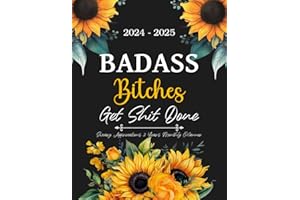 2024-2025 Badass Bitches Get Shit Done 2 Years Sweary Affirmations Monthly Planner: Organizer with Funny Inspirational Cuss Word, Calendar, Goals, Notes, To Do Lists, Habit Tracker, Important Dates
