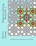 Patterns Coloring Book Vol. 3