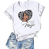 Black History Graphic tees Plus Size Women Tops Magic Fashion Afro American Natural Hair Vintage Melanin T-Shirts