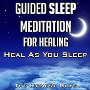 Guided Sleep Meditation for Healing, Heal as You Sleep