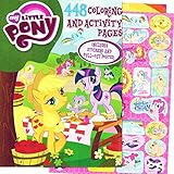 My Little Pony Coloring Book Jumbo 448 Pages with Stickers and Poster -- Featuring Classic Characters -- Rainbow Dash, Fluttershy and More!