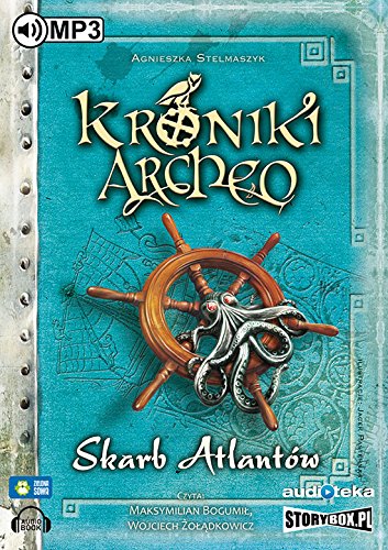 Skarb Atlantow cz. 2 - Kroniki Archeo