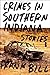 Crimes in Southern Indiana: Stories