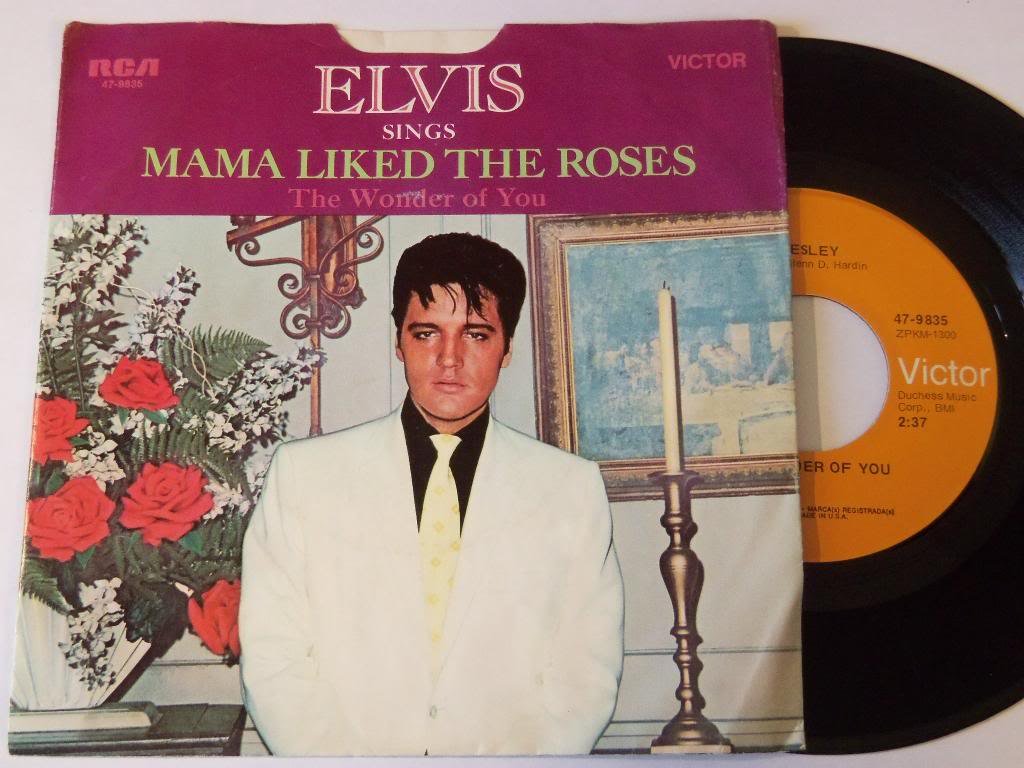 Elvis Presley The Wonder Of You / Mama Liked The Roses 7" 45 RCA