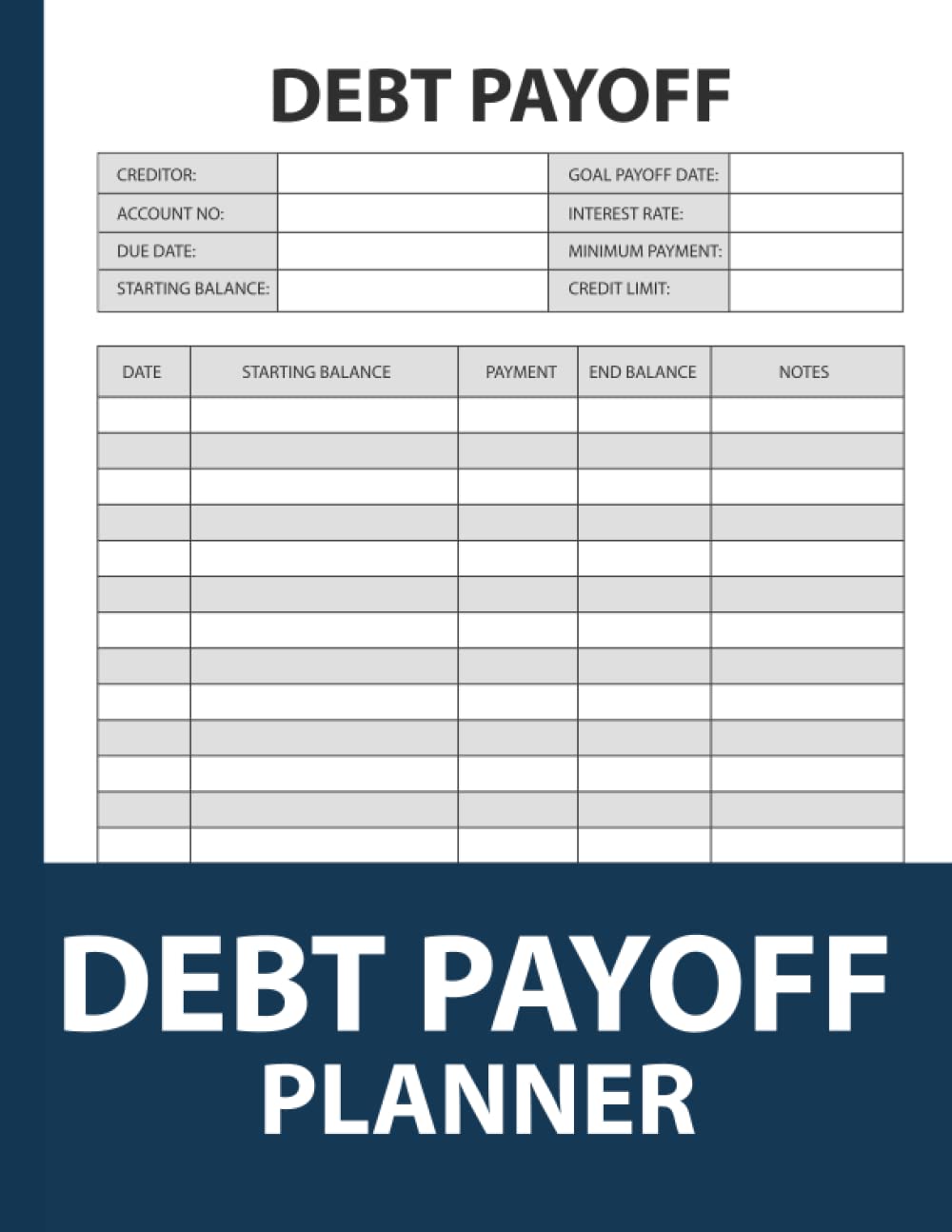 Debt Payoff Planner: Debt Payoff Tracker to Keep Finances in Debt Payoff Journal