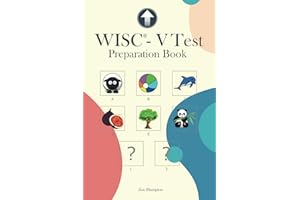 WISC-V Test Preparation Book: Practice for WISC-V Test with Picture Concepts, Pattern Matrix Reasoning, Naming Speed Literacy and Quantity, Symbol ... and Picture Span Subtests (IQ Tests series)