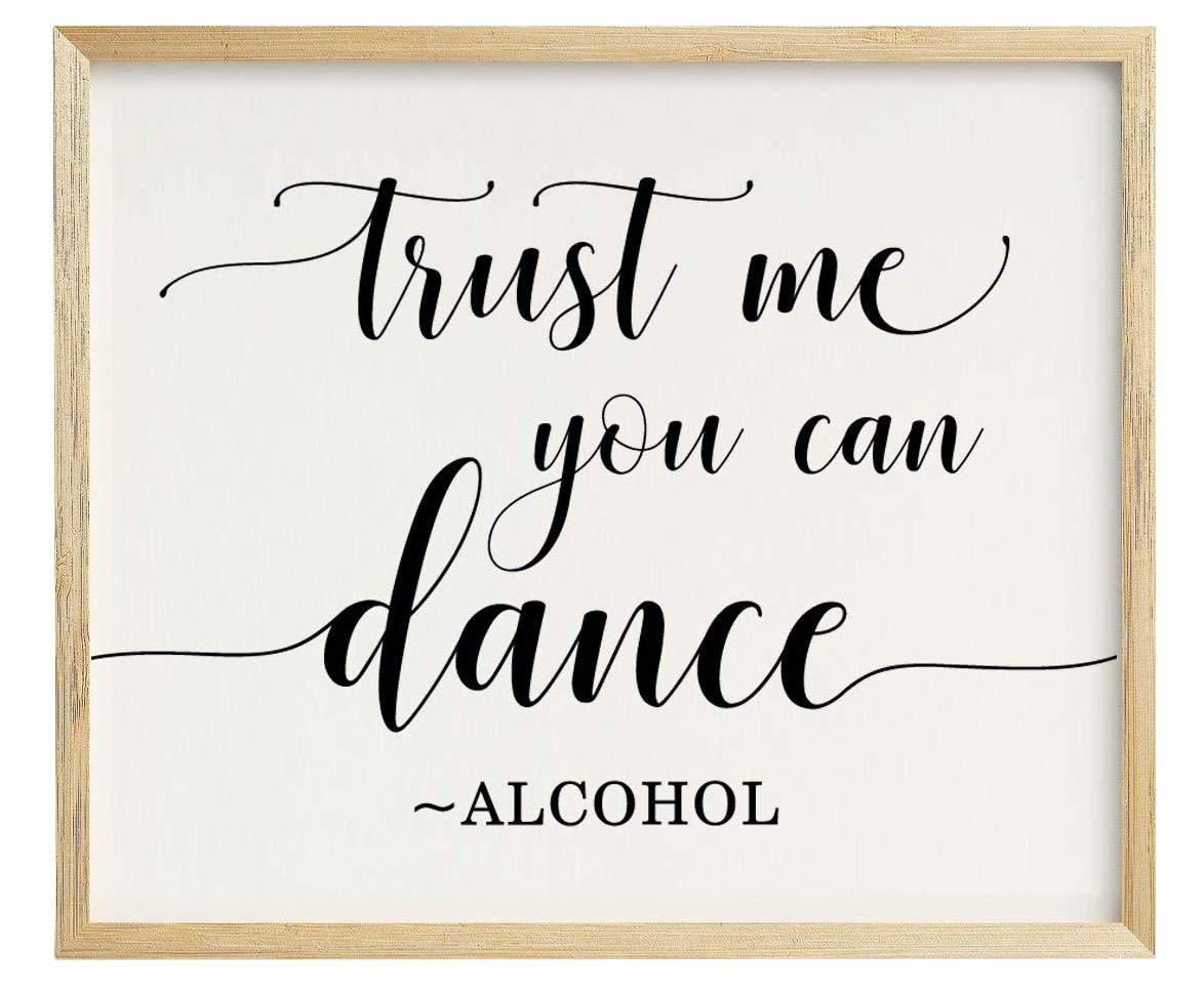 Darling Souvenir Trust Me You Can Dance, Alcohol Wedding Sign Dance Floor Decor Party Print Signage — image 1