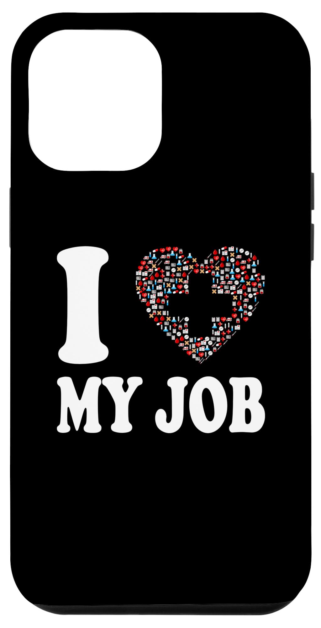 iPhone 15 Plus I Love My Healthcare Profession Heart Shape Icons Case