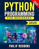 Python Programming for Beginners: The Complete