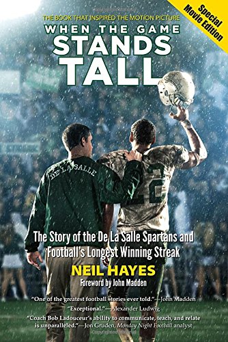Download When the Game Stands Tall, Special Movie Edition: The Story of the De La Salle Spartans and Football's Longest Winning Streak Download When the Game Stands Tall, Special Movie Edition: The Story of the De La Salle Spartans and Football's Longest Winning Streak