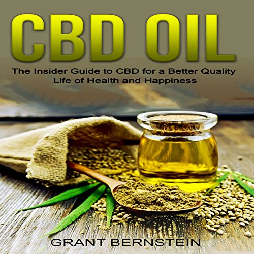 [E.b.o.o.k] CBD Oil: The Insider Guide to CBD for a Better Quality Life of Health and Happiness<br />RAR