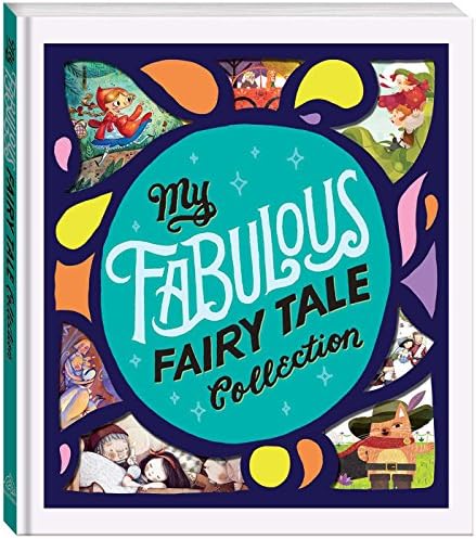 My Fabulous Fairy Tale Collection