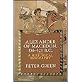 Alexander of Macedon 356-323 B.C.: A Historical Biography