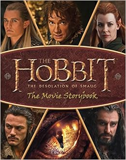 The Hobbit The Desolation Of Smaug The Movie Storybook Houghton Mifflin Harcourt 9780547901985 Amazon Com Books