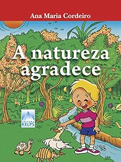Livro A natureza agradece