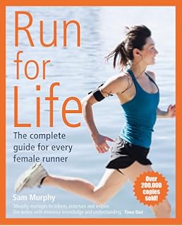 Run For Life The Real Womans Guide To Running Amazonco - 