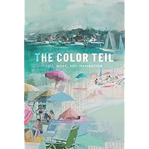 洋書 アート THE COLOR TEIL Teil Duncan The Color Teil: Life, Work, and Inspiration: Duncan, Teil