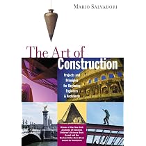 The Art of Construction: Projects and Principles for Beginning
