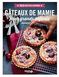 Gâteaux de mamie pour grands enfants