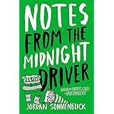Notes From the Midnight Driver