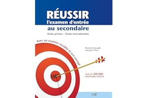 Réussir l'examen d'entrée au secondaire