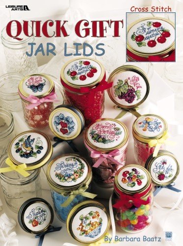 Quick Gift Jar Lids (Leisure Arts #3233) by Kooler Design Studio
