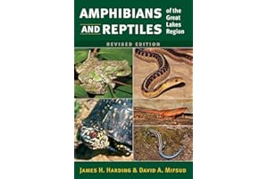 Amphibians and Reptiles of the Great Lakes Region, Revised Ed.