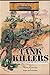 Tank Killers: History of the Tank Destruction Badge by 