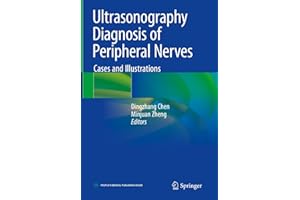 Ultrasonography Diagnosis of Peripheral Nerves: Cases and Illustrations