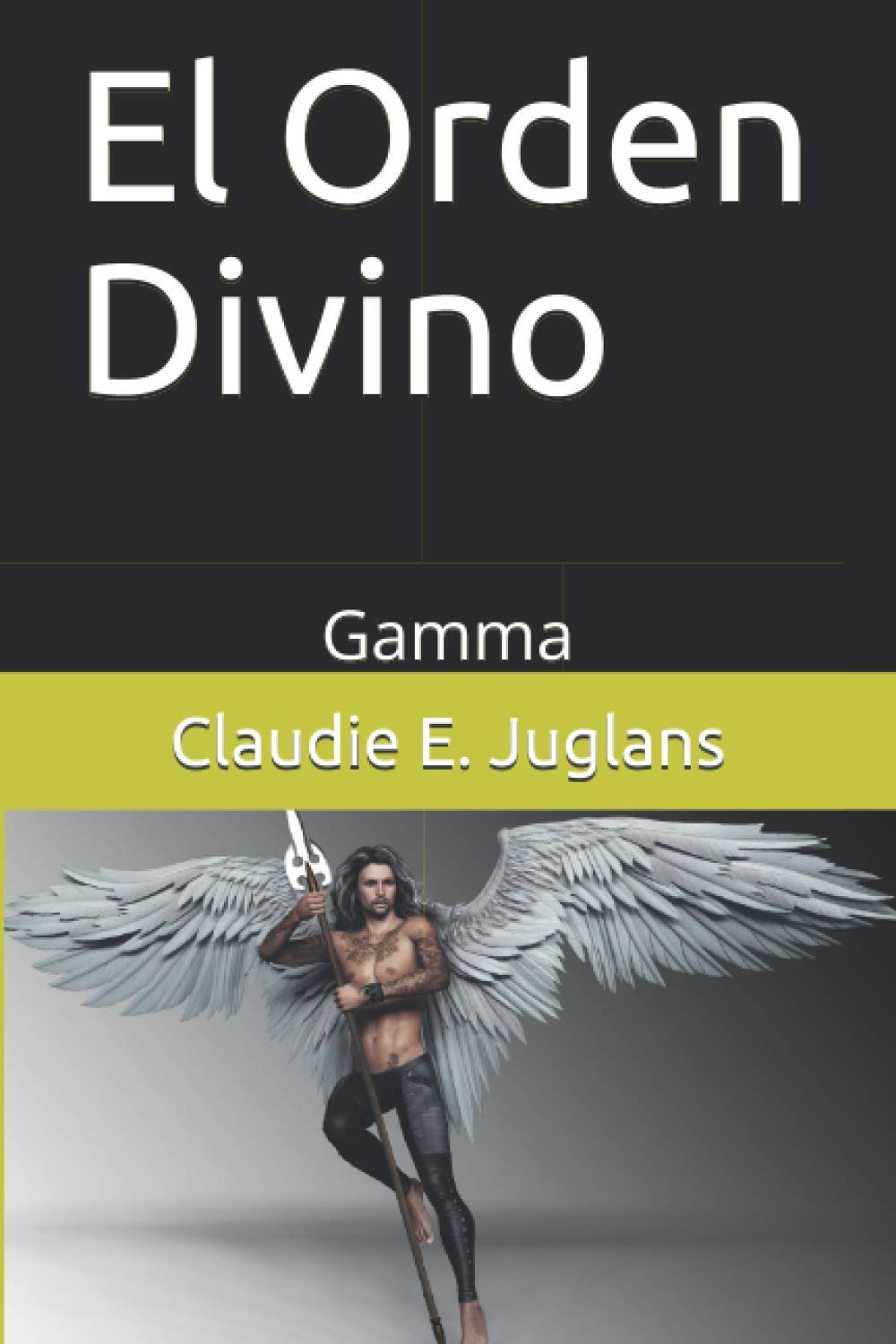 A Través De Mi Ventana Saga Orden El Orden Divino: Gamma : Juglans, Claudie E.: Amazon.es: Libros