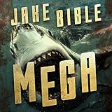 Mega: A Deep Sea Thriller