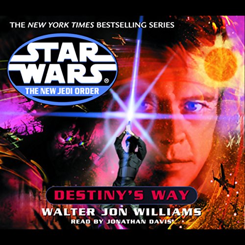 Star Wars: The New Jedi Order: Destiny's Way by Walter Jon Williams